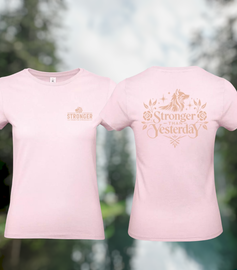 Stronger Than Yesterday Dames T-Shirt - Power Edition (Roségouden & Roze logo's)