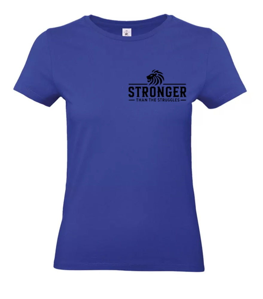 Stronger Than The Struggles Dames T-Shirt - Classic Edition (Witte & Zwarte logo)