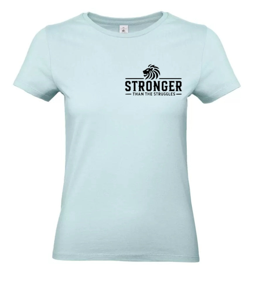 Stronger Than The Struggles Dames T-Shirt - Classic Edition (Witte & Zwarte logo)