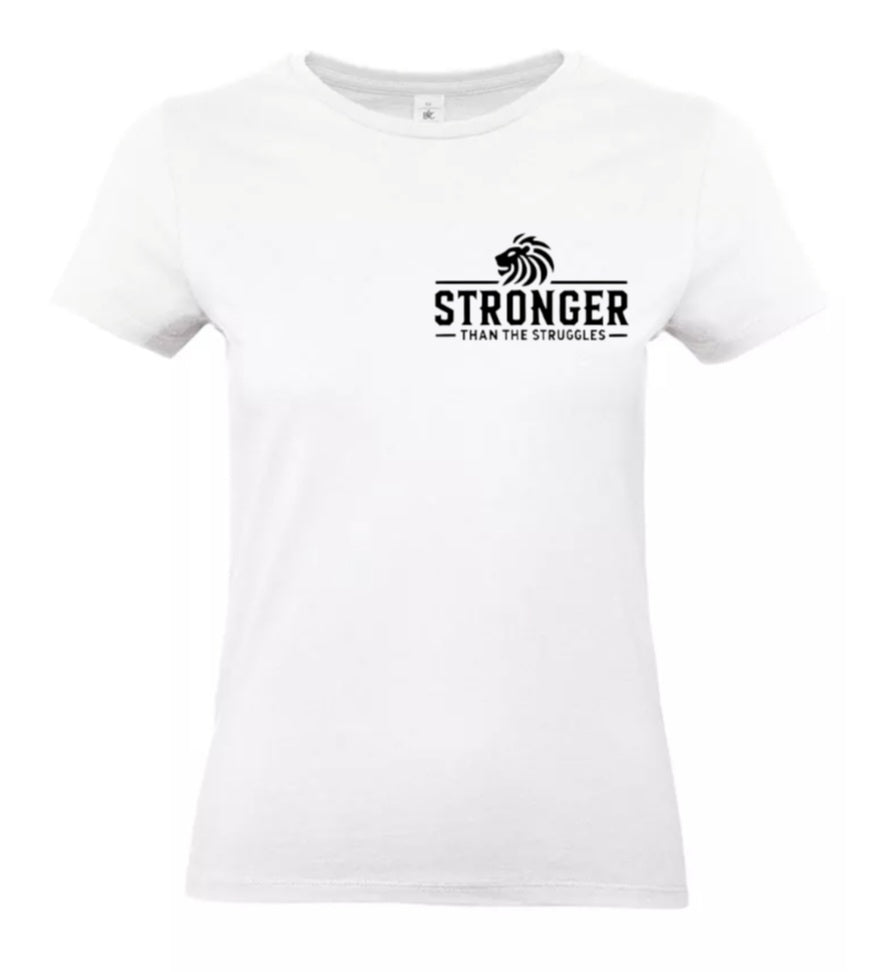 Stronger Than The Struggles Dames T-Shirt - Classic Edition (Witte & Zwarte logo)