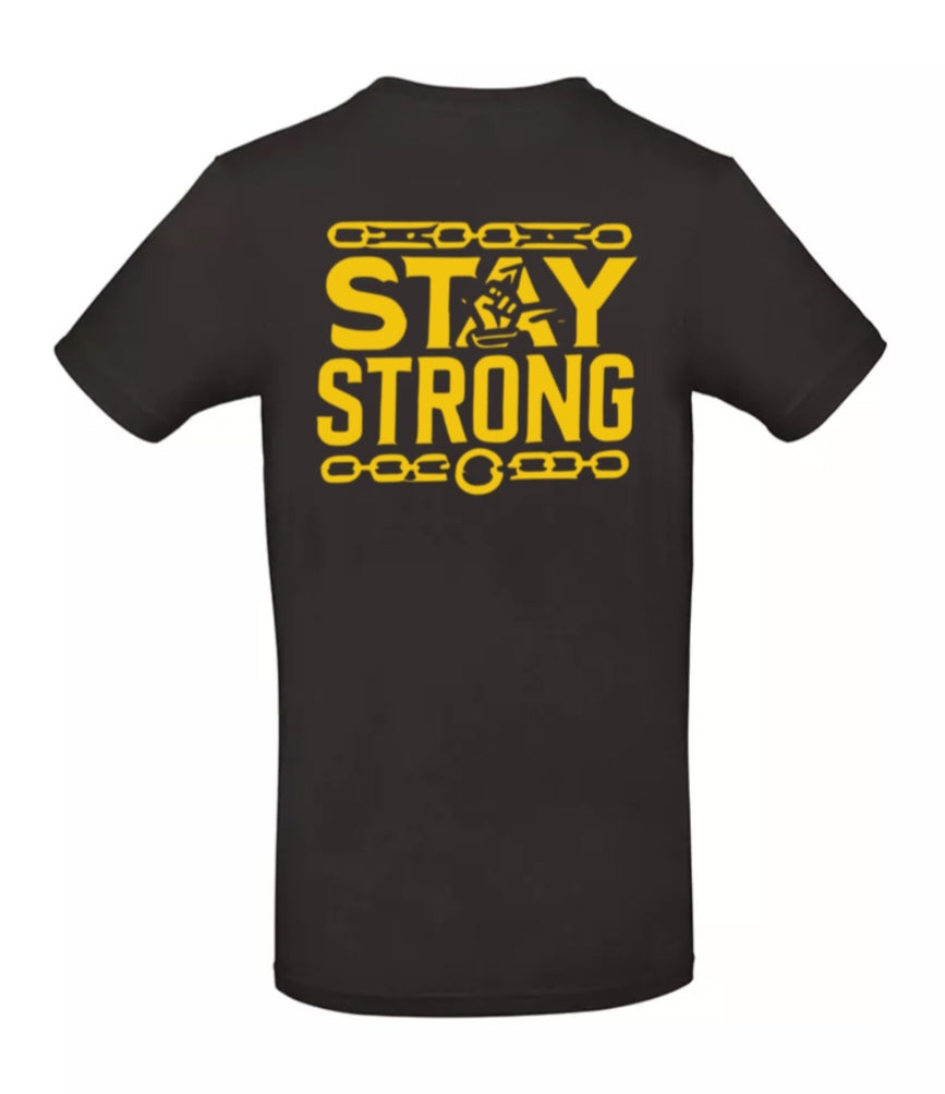 Stay Strong Heren T-Shirt - Power Edition (Gouden Logo's)