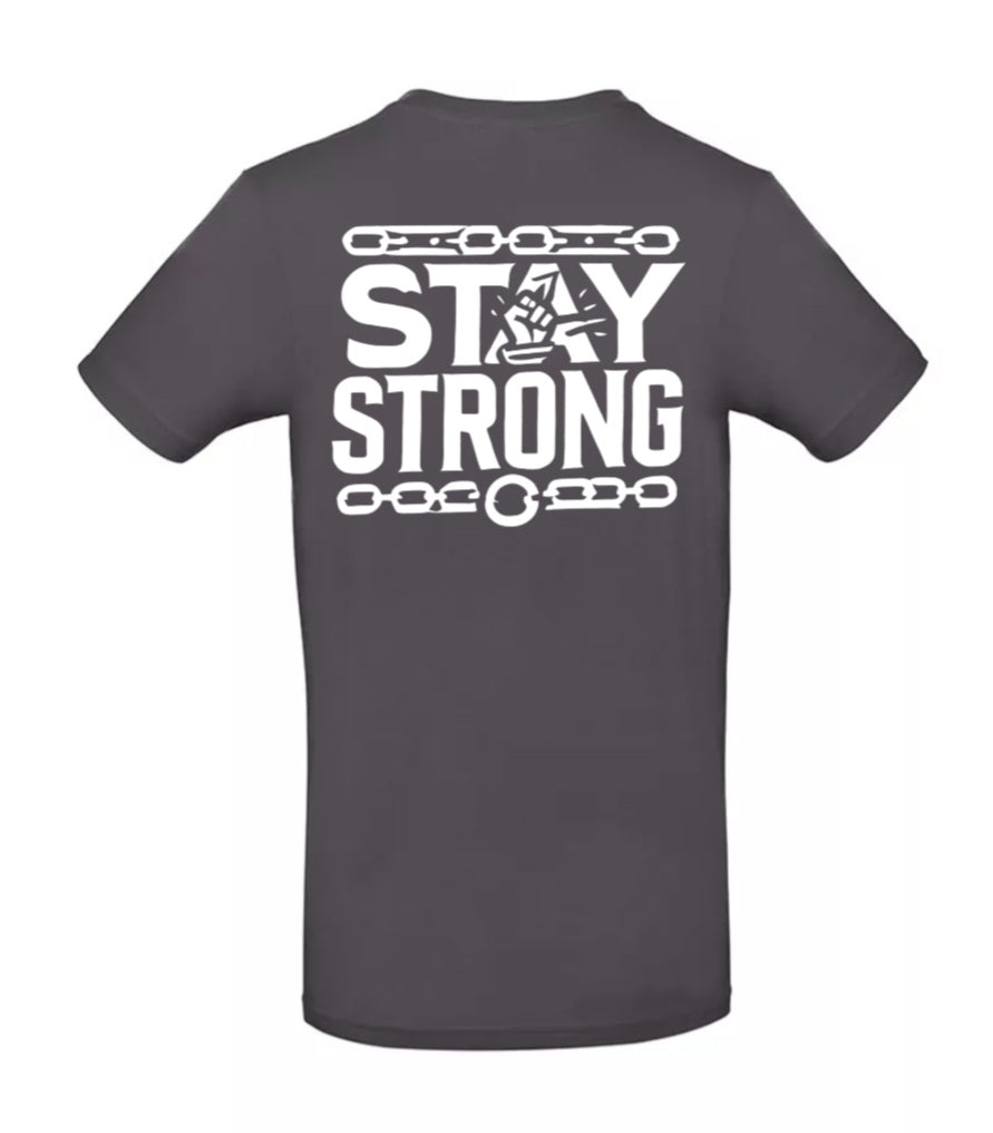 Stay Strong Heren T-Shirt - Classic Edition( Witte & Zwarte Logo's)