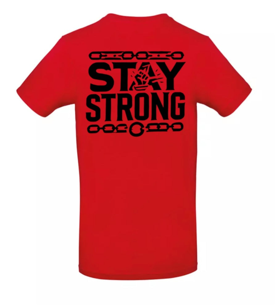 Stay Strong Heren T-Shirt - Classic Edition( Witte & Zwarte Logo's)