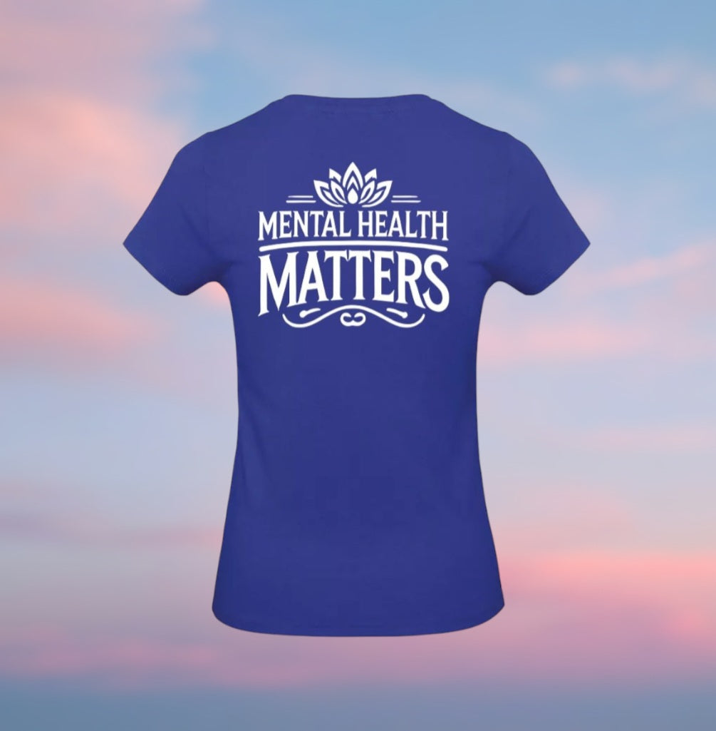 Mental Health Matters Dames T-Shirt - Classic Edition (Witte logo's)