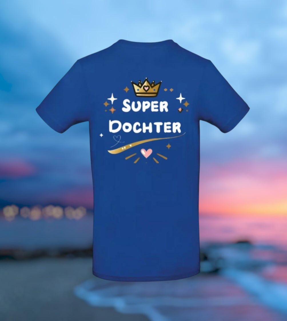 Super Dochter Meisjes T-Shirt – Voor Kleine Superheldinnen!