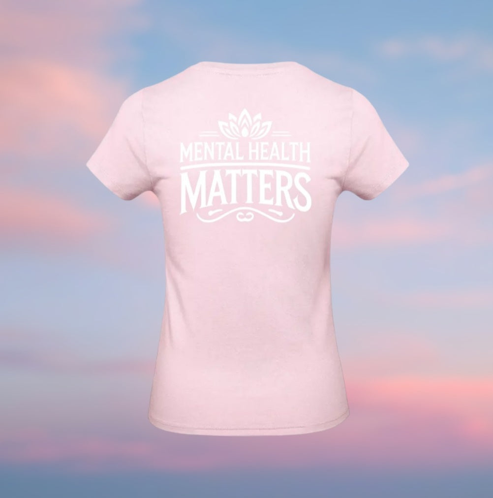 Mental Health Matters Dames T-Shirt - Classic Edition (Witte logo's)