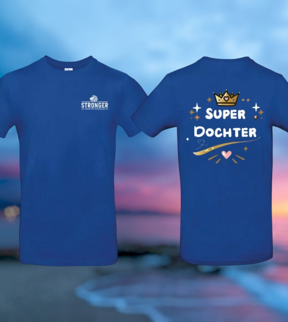 Super Dochter Meisjes T-Shirt – Voor Kleine Superheldinnen!