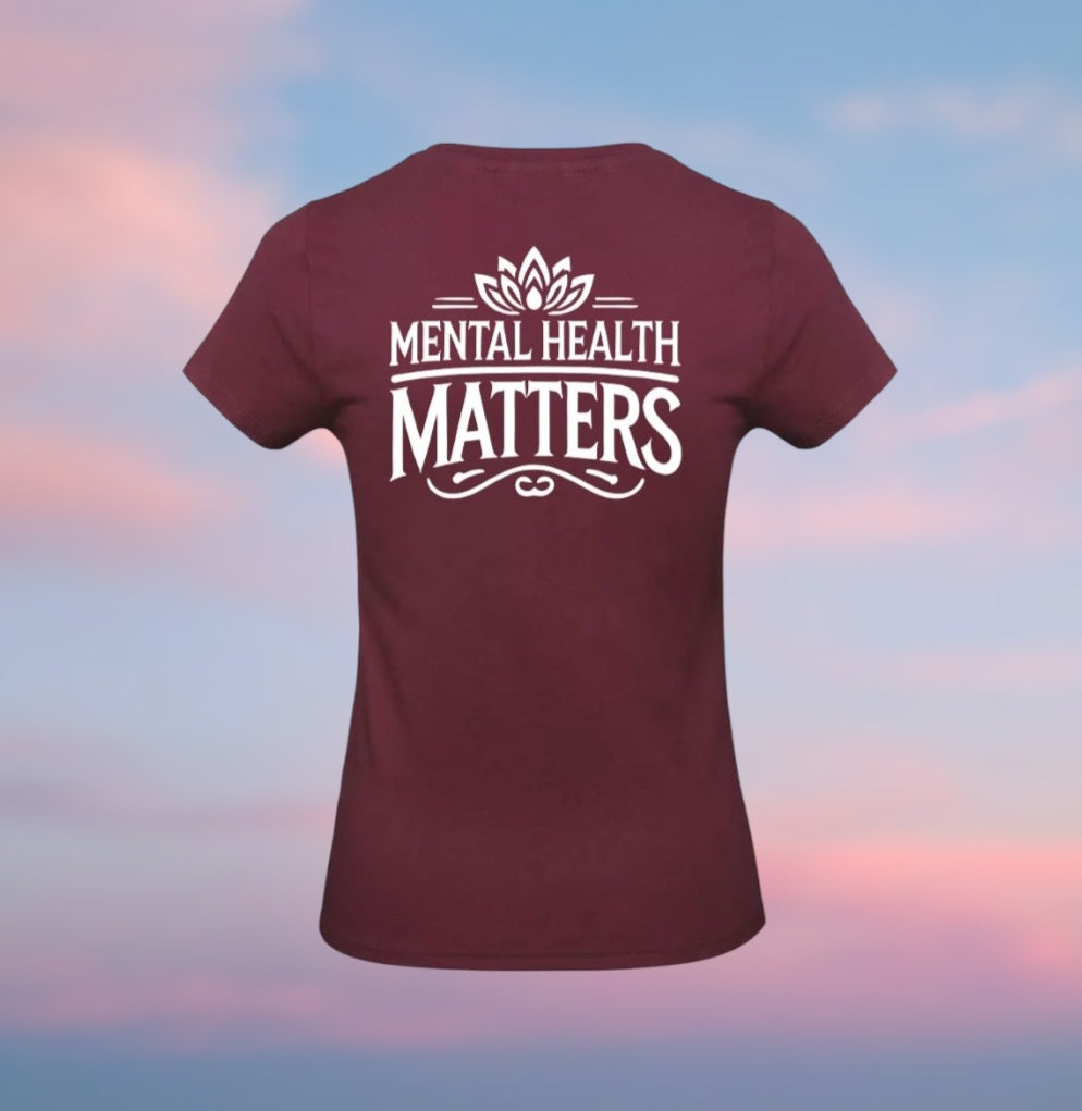 Mental Health Matters Dames T-Shirt - Classic Edition (Witte logo's)