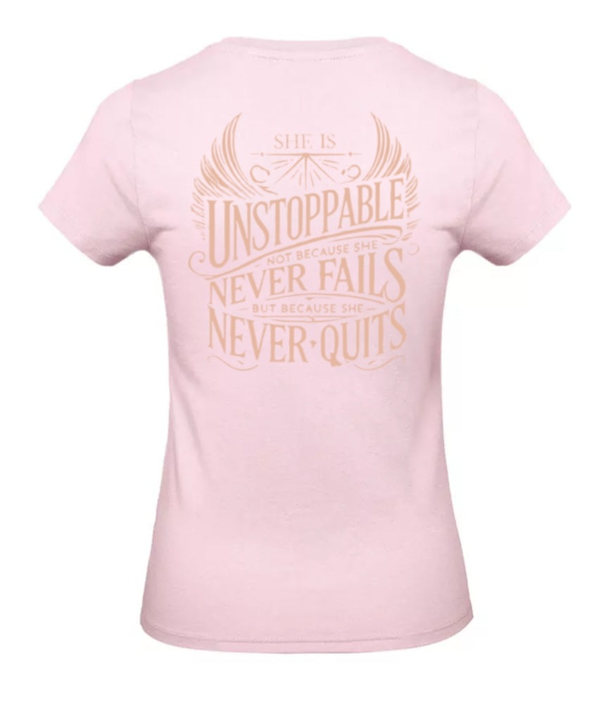She Is Unstoppable Dames T-Shirt - Power Edition (Roségouden & Roze logo's)