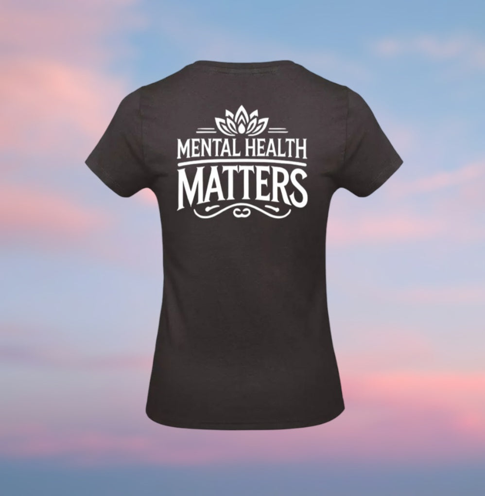 Mental Health Matters Dames T-Shirt - Classic Edition (Witte logo's)