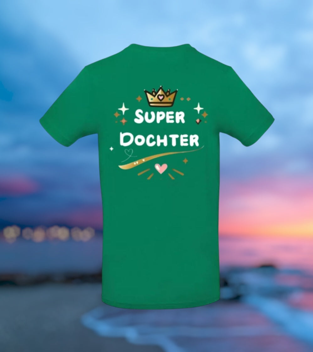 Super Dochter Meisjes T-Shirt – Voor Kleine Superheldinnen!