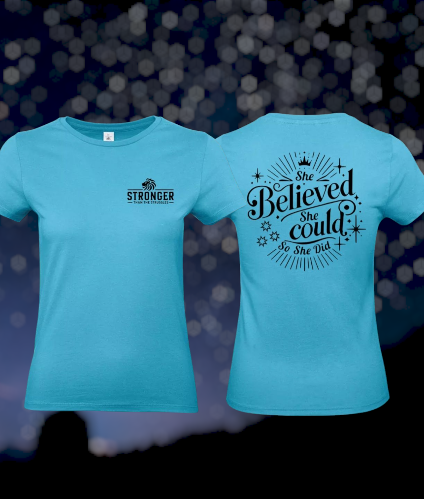 She Believed Dames T-Shirt - Classic Edition (Witte & Zwarte Logo's)