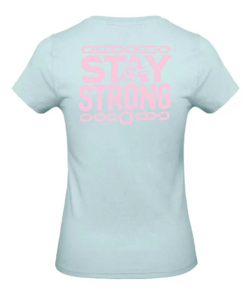 Stay Strong Dames T-Shirt - Power Edition (Roségouden & Roze Logo's)