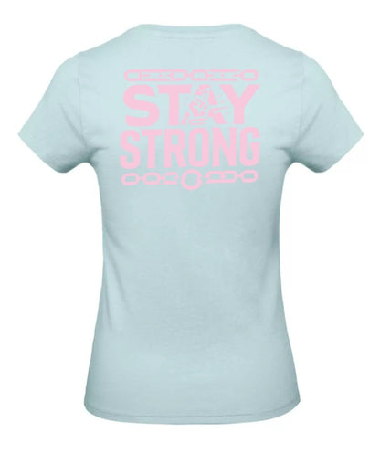 Stay Strong Dames T-Shirt - Power Edition (Roségouden & Roze Logo's)