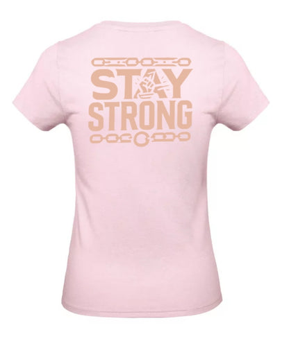 Stay Strong Dames T-Shirt - Power Edition (Roségouden & Roze Logo's)