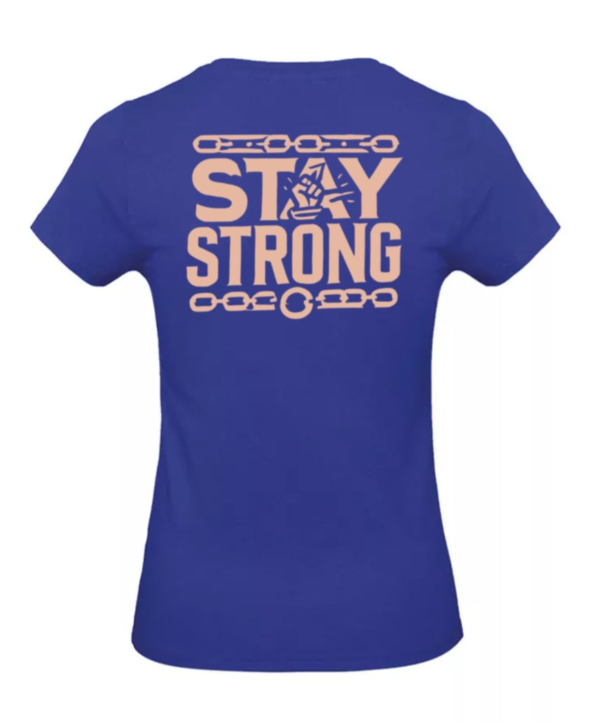 Stay Strong Dames T-Shirt - Power Edition (Roségouden & Roze Logo's)