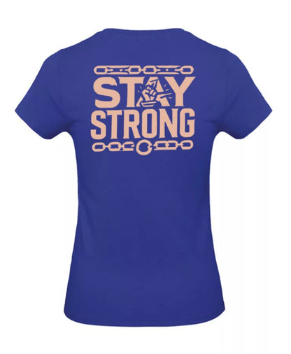 Stay Strong Dames T-Shirt - Power Edition (Roségouden & Roze Logo's)