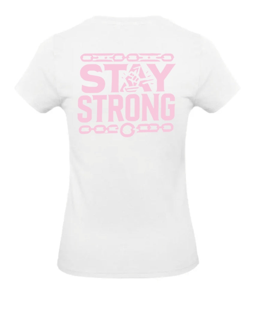 Stay Strong Dames T-Shirt - Power Edition (Roségouden & Roze Logo's)