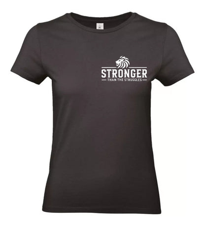 Stronger Than The Struggles Dames T-Shirt - Classic Edition (Witte & Zwarte logo)