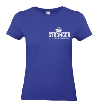 Stronger Than The Struggles Dames T-Shirt - Classic Edition (Witte & Zwarte logo)