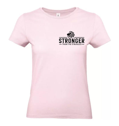 Stronger Than The Struggles Dames T-Shirt - Classic Edition (Witte & Zwarte logo)