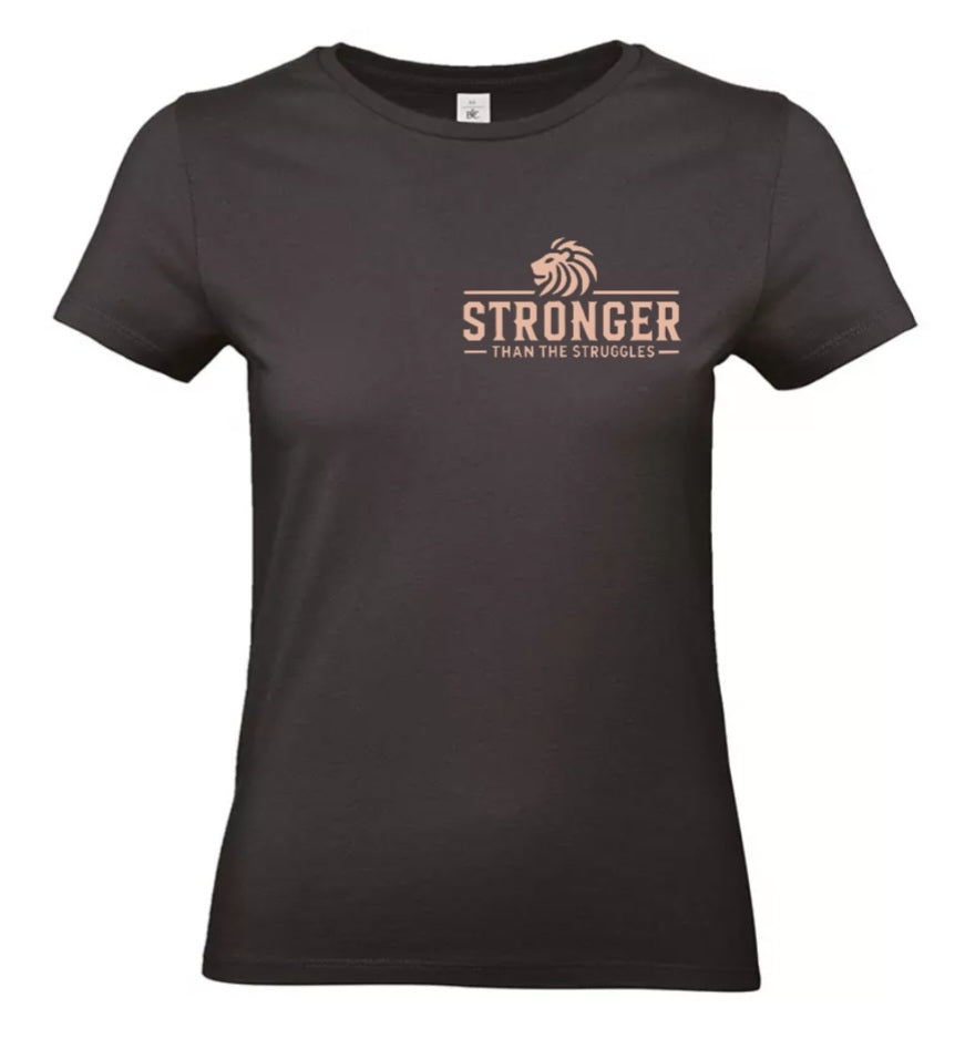 Stronger Than The Struggles Dames T-Shirt - Power Edition (Roségouden & Roze logo)