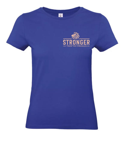 Stronger Than The Struggles Dames T-Shirt - Power Edition (Roségouden & Roze logo)