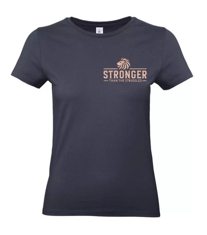 Stronger Than The Struggles Dames T-Shirt - Power Edition (Roségouden & Roze logo)