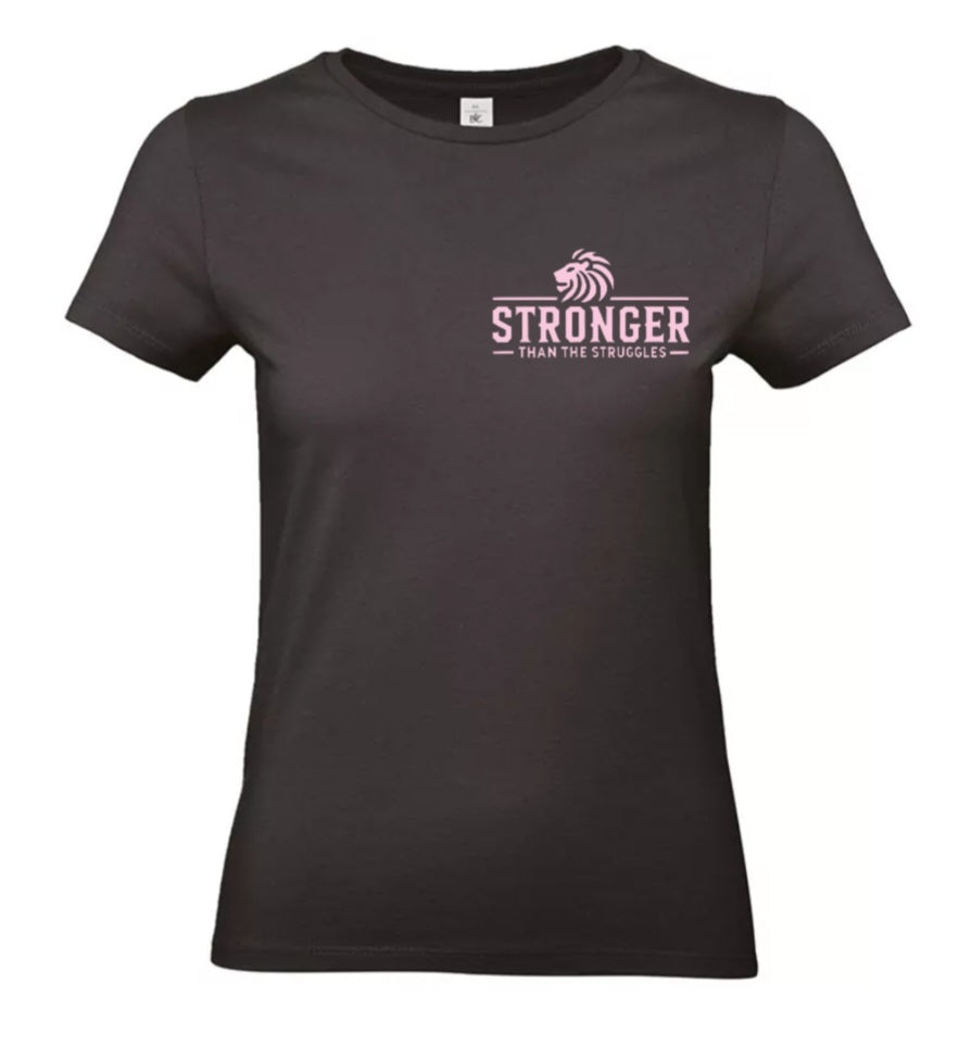 Stronger Than The Struggles Dames T-Shirt - Power Edition (Roségouden & Roze logo)
