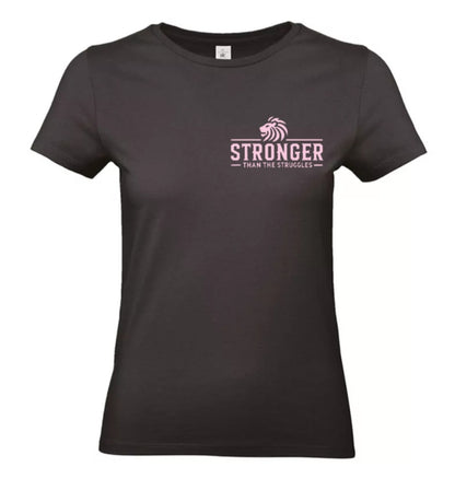 Stronger Than The Struggles Dames T-Shirt - Power Edition (Roségouden & Roze logo)