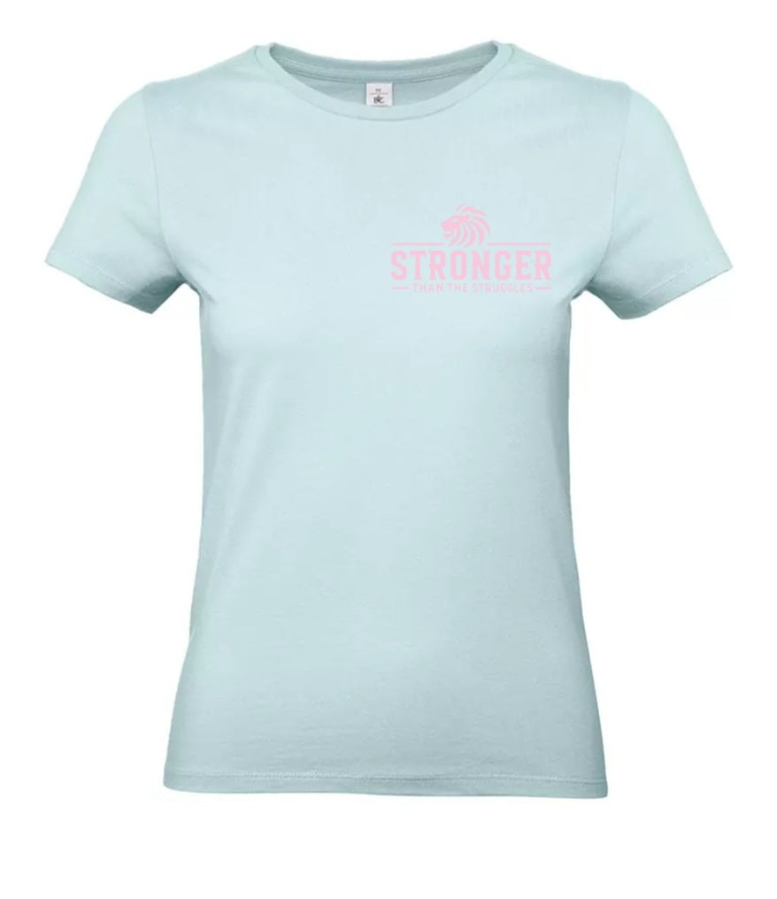 Stronger Than The Struggles Dames T-Shirt - Power Edition (Roségouden & Roze logo)