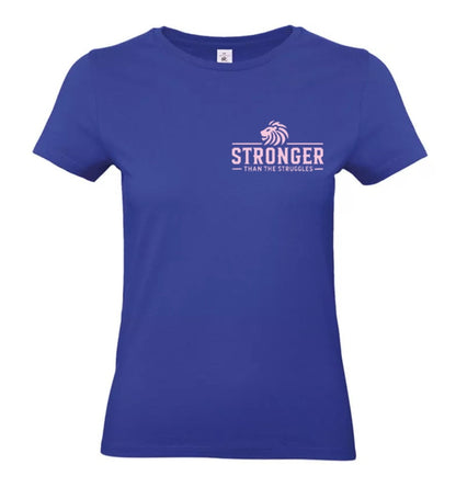 Stronger Than The Struggles Dames T-Shirt - Power Edition (Roségouden & Roze logo)