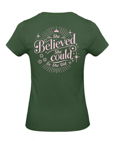 She Believed Dames T-Shirt - Power Edition (Roségouden & Roze Logo's)
