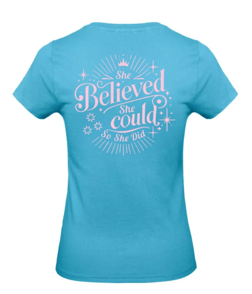 She Believed Dames T-Shirt - Power Edition (Roségouden & Roze Logo's)
