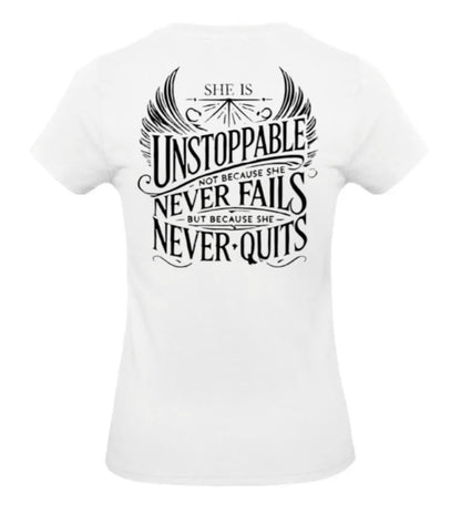 She Is Unstoppable Dames T-Shirt - Classic Edition (Witte & Zwarte logo's)