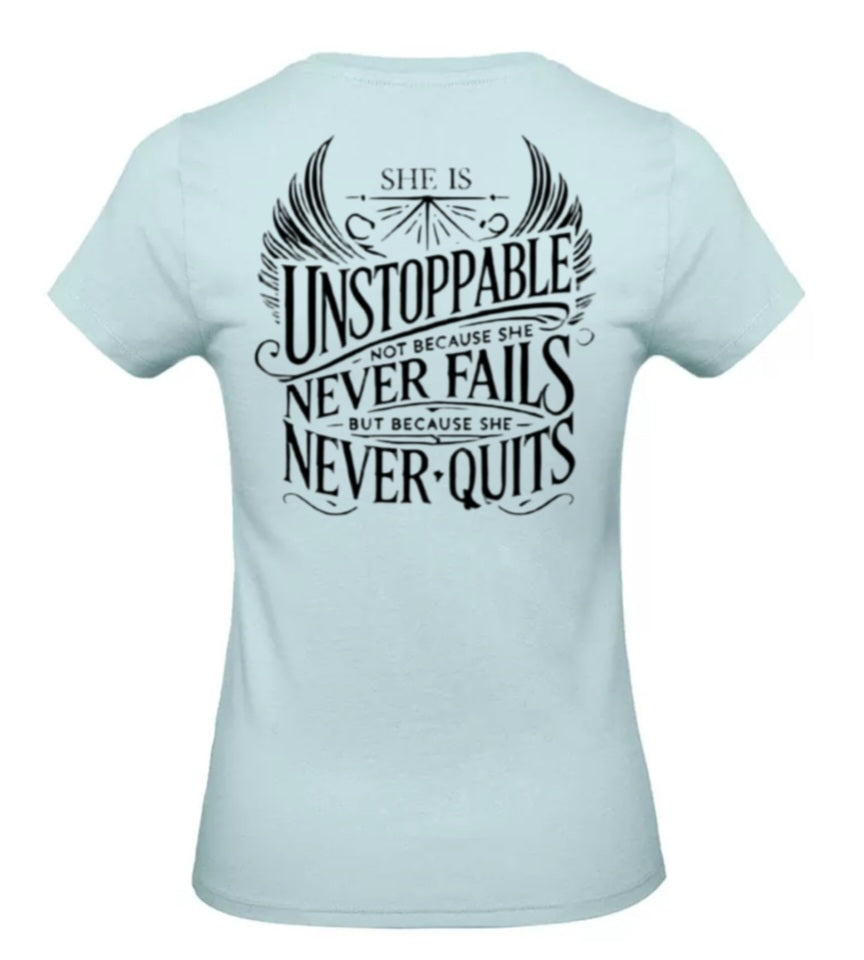 She Is Unstoppable Dames T-Shirt - Classic Edition (Witte & Zwarte logo's)