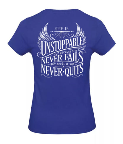 She Is Unstoppable Dames T-Shirt - Classic Edition (Witte & Zwarte logo's)