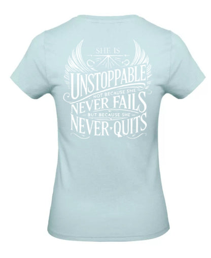 She Is Unstoppable Dames T-Shirt - Classic Edition (Witte & Zwarte logo's)