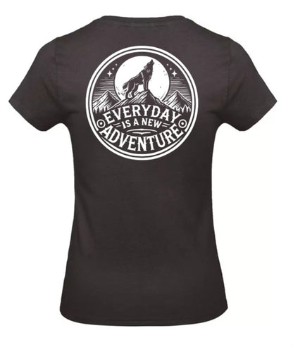 Everyday Is A New Adventure Dames T-Shirt - Classic Edition (Witte & Zwarte Logo's)