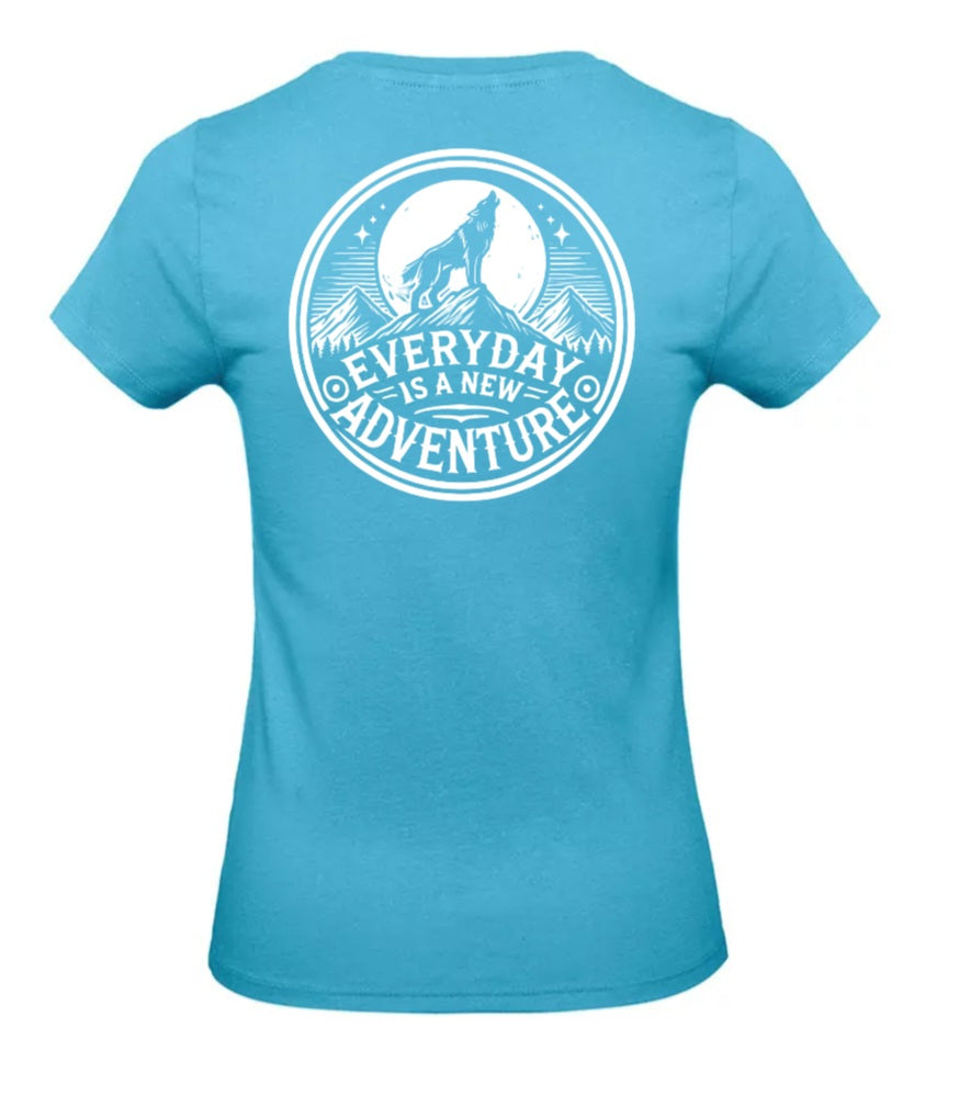 Everyday Is A New Adventure Dames T-Shirt - Classic Edition (Witte & Zwarte Logo's)