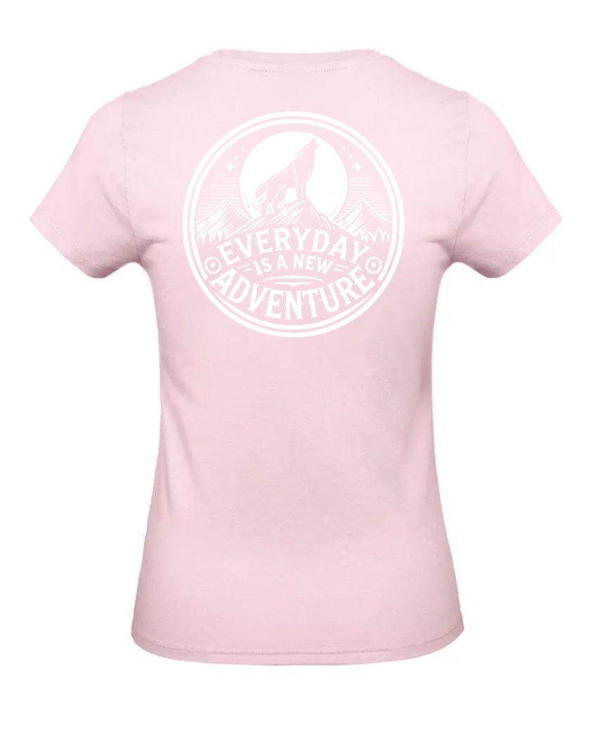 Everyday Is A New Adventure Dames T-Shirt - Classic Edition (Witte & Zwarte Logo's)
