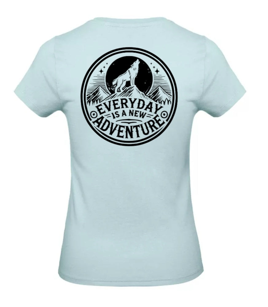 Everyday Is A New Adventure Dames T-Shirt - Classic Edition (Witte & Zwarte Logo's)