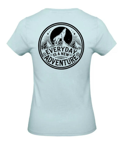 Everyday Is A New Adventure Dames T-Shirt - Classic Edition (Witte & Zwarte Logo's)
