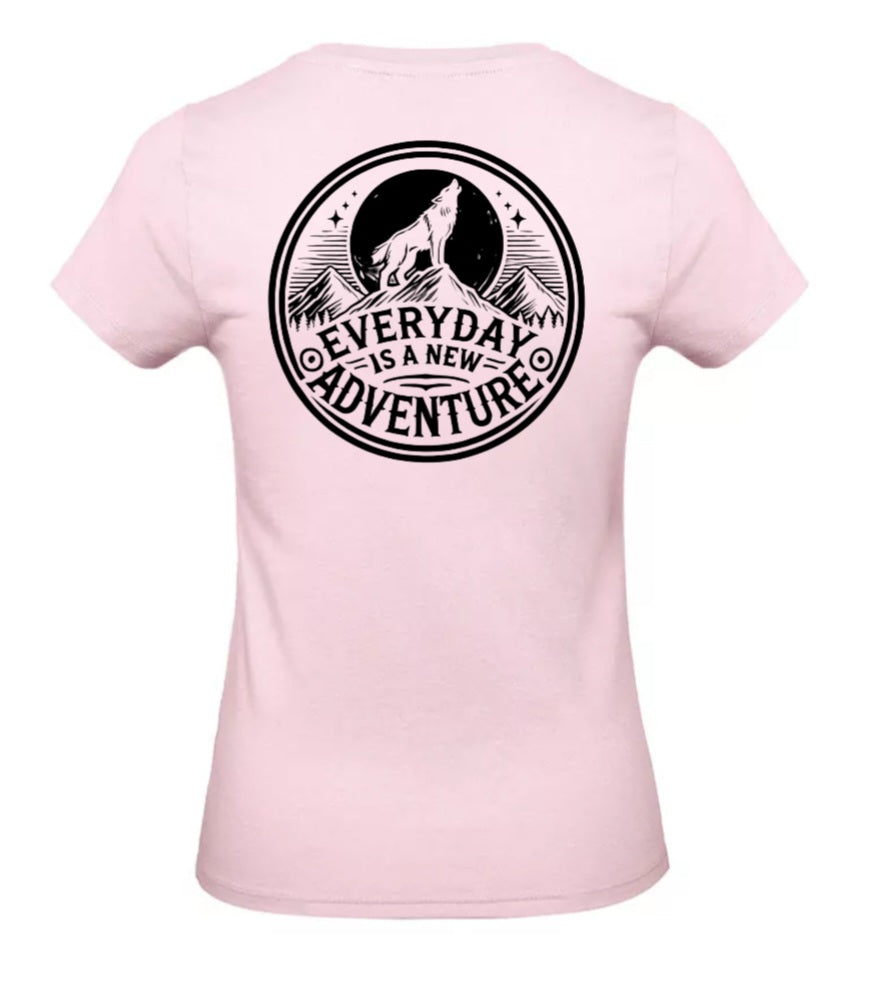 Everyday Is A New Adventure Dames T-Shirt - Classic Edition (Witte & Zwarte Logo's)