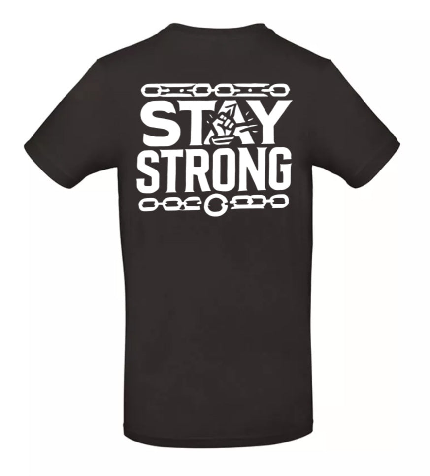 Stay Strong Heren T-Shirt - Classic Edition( Witte & Zwarte Logo's)
