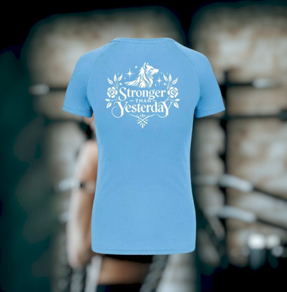 Stronger than yesterday Sport T-Shirt