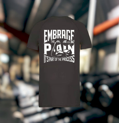 Embrace The Pain Heren Sport T-Shirt