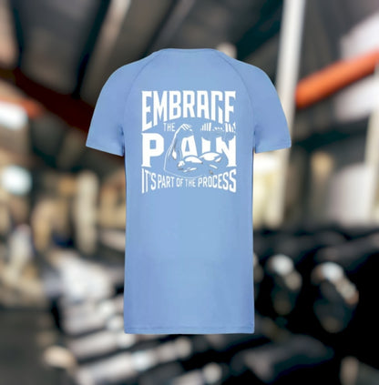 Embrace The Pain Heren Sport T-Shirt