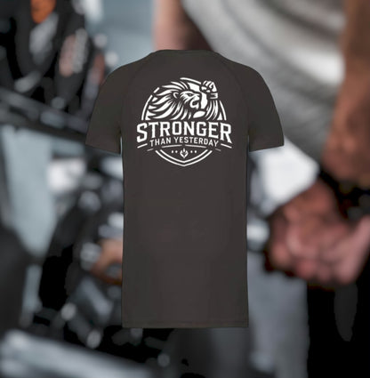 Stronger Than Yesterday Heren Sport T-Shirt